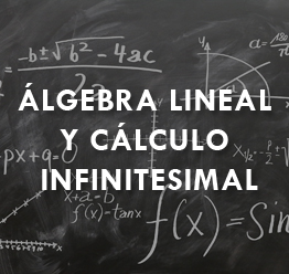 Álgebra Lineal y Cálculo Infinitesimal